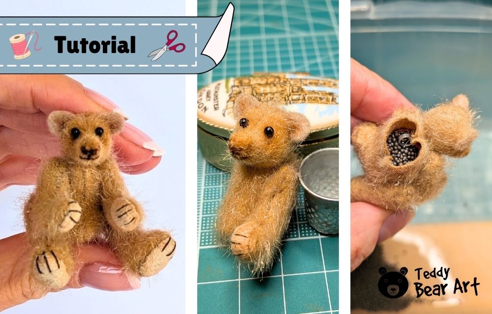 Miniature Teddy Bear Making Tutorial For Advanced Makers Only